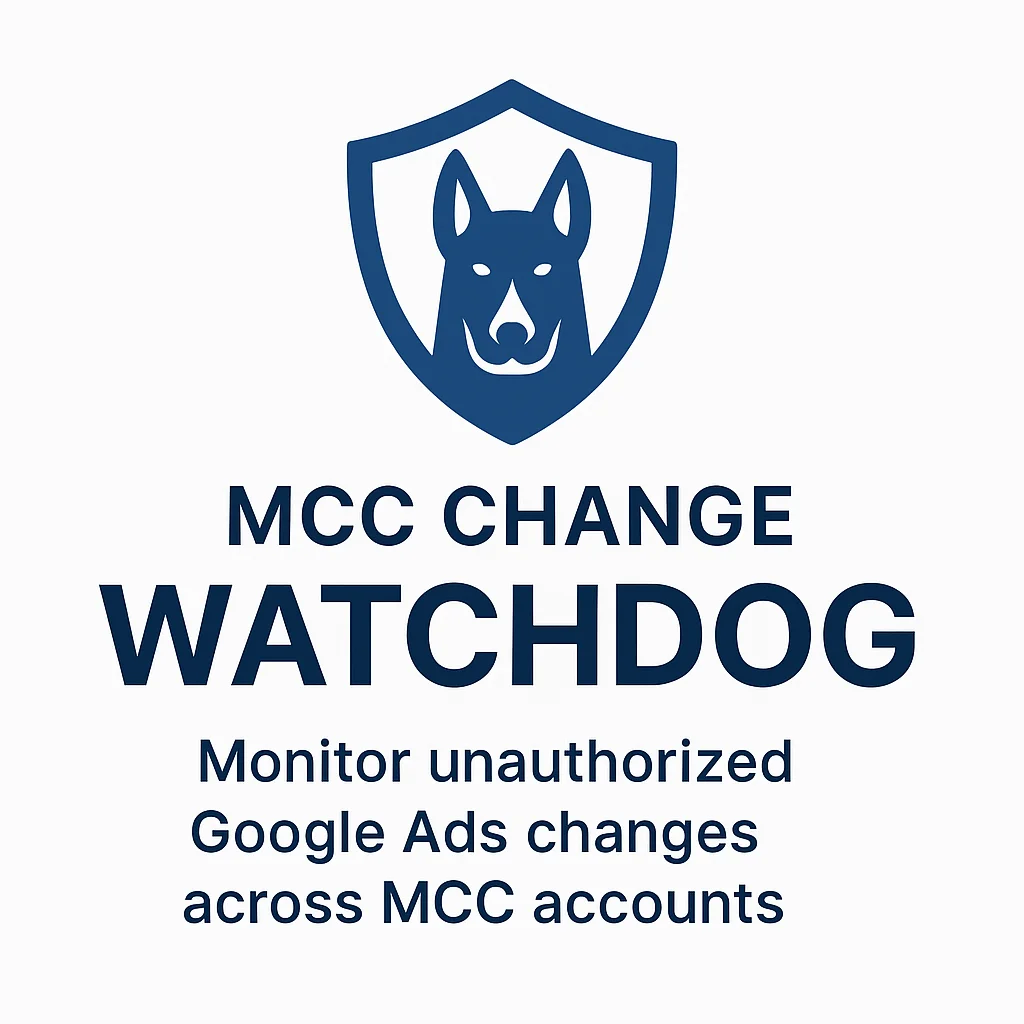 Google Ads Account User Activity Watchdog